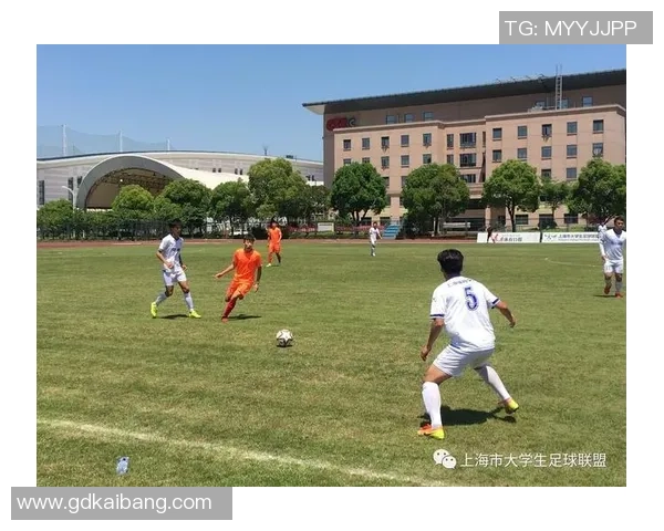 上海体育学院足球队球星崛起 为中国足球注入新活力与希望