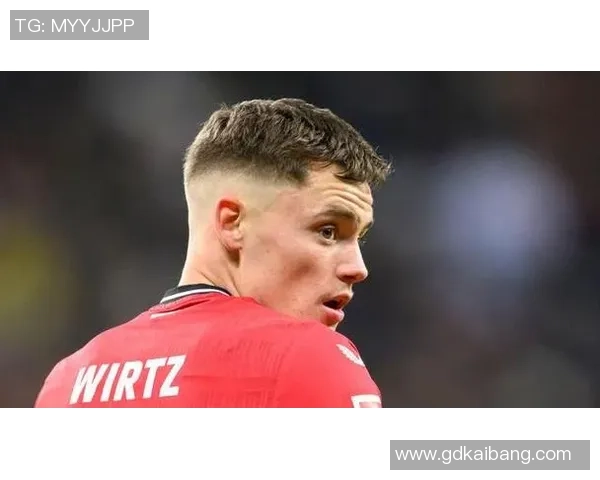 德国足球新星维尔茨崛起引关注 他未来有望成为足坛顶级球员 德国足球新星维尔茨崛起引关注 他未来有望成为足坛顶级球员